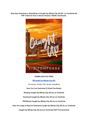 Unduh (DOWNLOAD) (PDF) Caught Up (Windy City, #3) by Liz Tomforde secara gratis