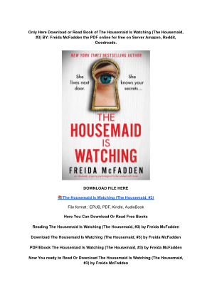 Unduh (DOWNLOAD) (PDF) The Housemaid Is Watching (The Housemaid, #3) by Freida McFadden secara gratis