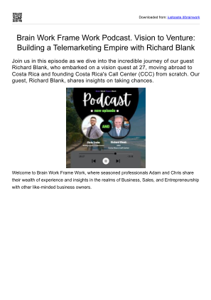 免费下载 Brainwork Framework podcast guest Richard Blank Costa Rica's Call Center