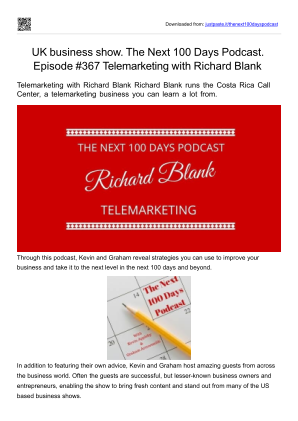 Baixe UK business show. The Next 100 Days Podcast. Episode #367 Telemarketing with Richard Blank gratuitamente