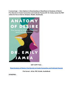 Unduh (Read) PDF Anatomy of Desire_ Five Secrets to Create Connection and Cultivate Passion by Dr. Emily Jamea.pdf secara gratis