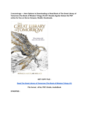 Unduh (Read) PDF The Great Library of Tomorrow (The Book of Wisdom Trilogy, #1) by Rosalia Aguilar Solace.pdf secara gratis