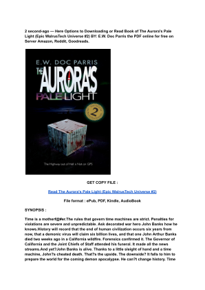 Unduh (Read) PDF The Aurora's Pale Light (Epic WalrusTech Universe #2) by E.W. Doc Parris.pdf secara gratis