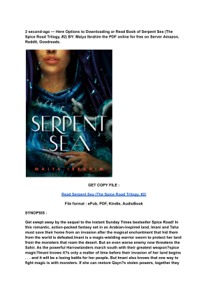 Unduh (Read) PDF Serpent Sea (The Spice Road Trilogy, #2) by Maiya Ibrahim.pdf secara gratis