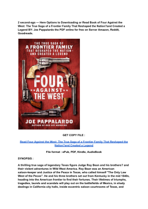 Unduh (Read) PDF Four Against the West_ The True Saga of a Frontier Family That Reshaped the Nation_and Created a Legend by Joe.pdf secara gratis