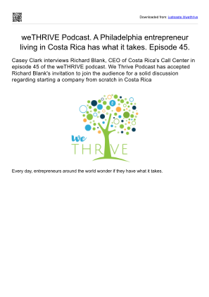 Download WE THRIVE PODCAST SALES GUEST RICHARD BLANK COSTA RICA'S CALL CENTER. for free