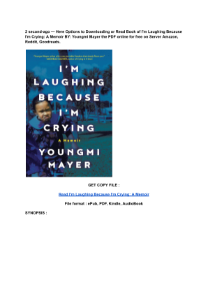 Unduh (Read) PDF I'm Laughing Because I'm Crying_ A Memoir by Youngmi Mayer.pdf secara gratis