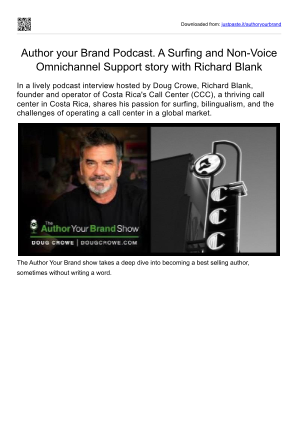 Baixe Author your brand podcast entrepreneur guest Richard Blank Costa Ricas Call Center. gratuitamente