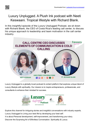 免费下载 Luxury Unplugged. A Plush Ink podcast with Neeti Keswaani. Tropical lifestyle with Richard Blank..pdf