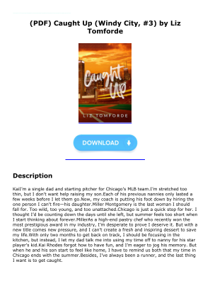 Unduh Download [PDF] Caught Up (Windy City, #3) by Liz Tomforde secara gratis