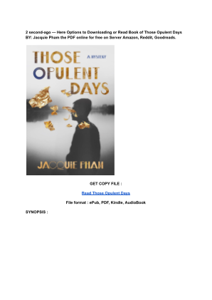 Скачать (Read) PDF Those Opulent Days by Jacquie Pham.pdf бесплатно