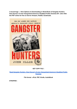 Unduh (Read) PDF Gangster Hunters_ How Hoover's G-men Vanquished America's Deadliest Public Enemies by John Oller.pdf secara gratis