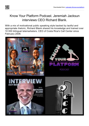 免费下载 Know Your Platform Podcast. Jeremiah Jacksun interviews CEO Richard Blank..pdf